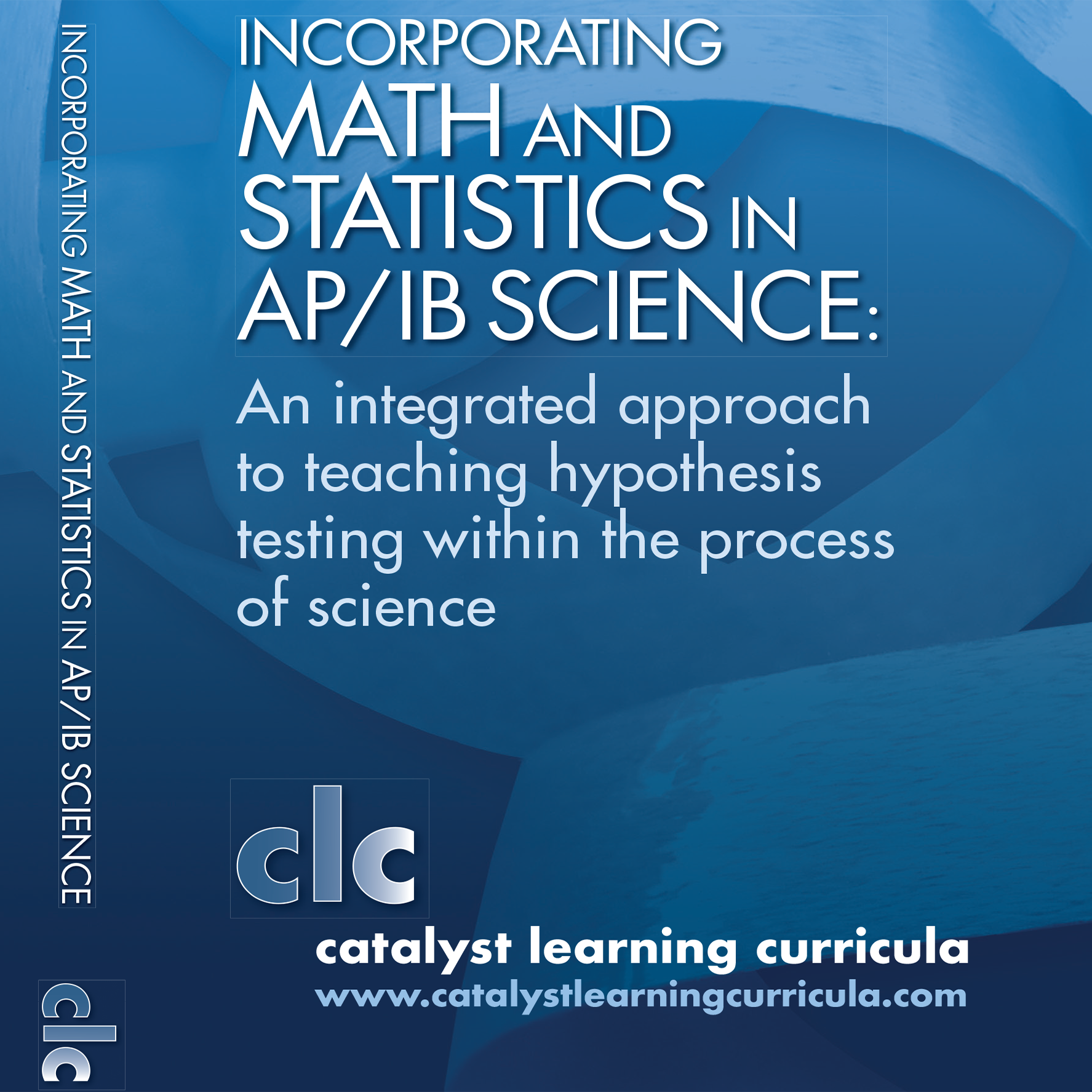 Incorporating Math and Statistics in AP/IB Science